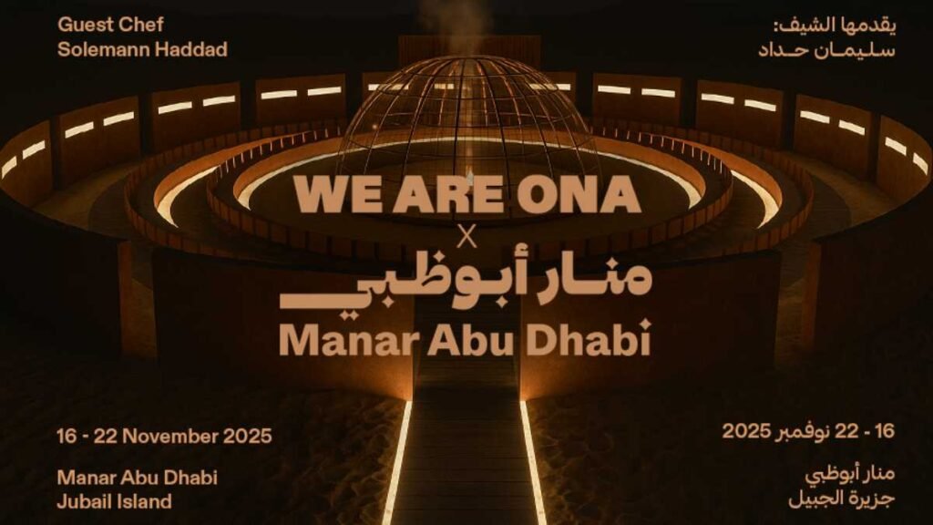 Manar Abu Dhabi Debuts First-Ever WE ARE ONA Culinary Experience